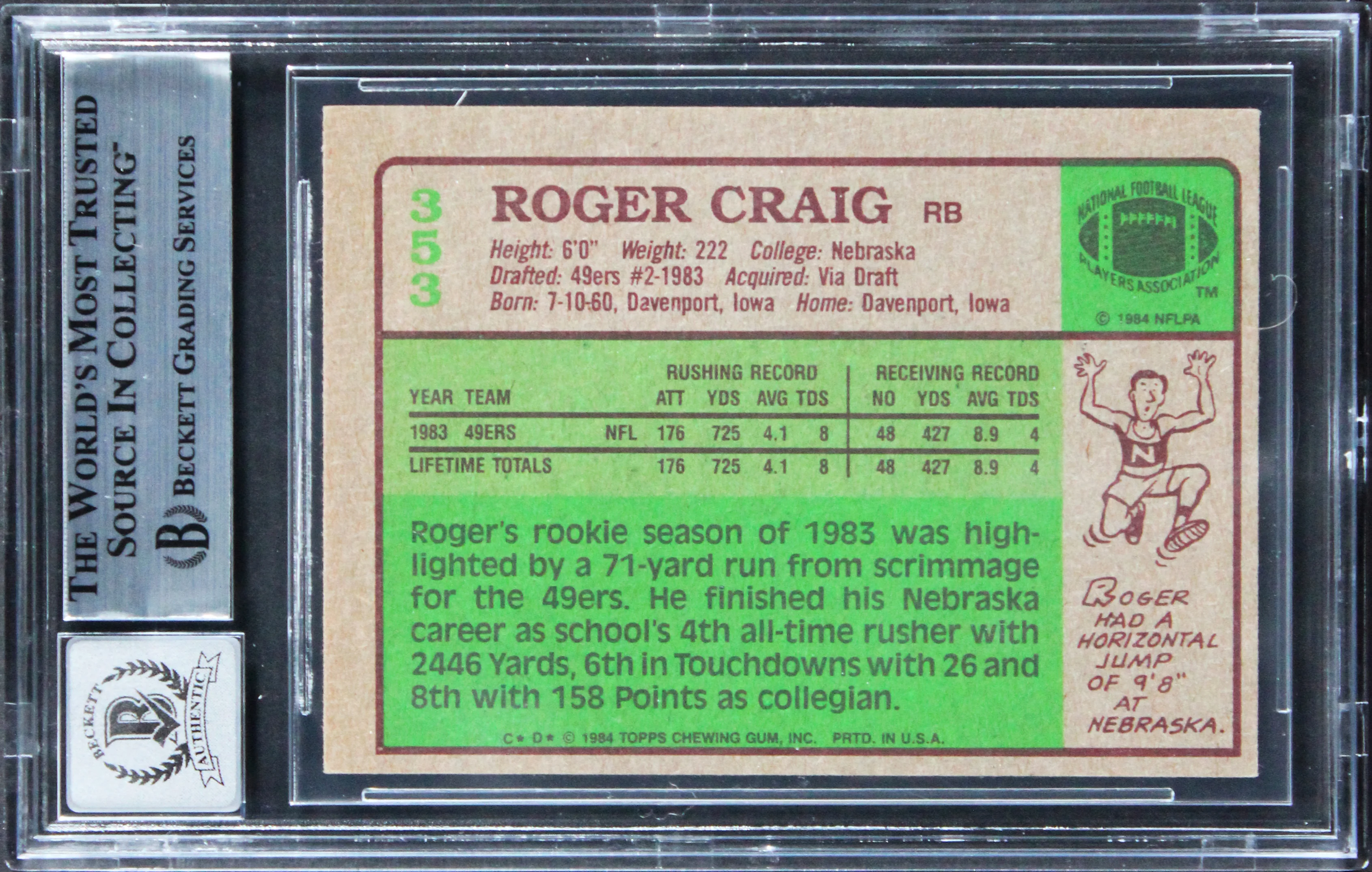 49ers Roger Craig "w/ Insc" Signed 1984 Topps #353 RC Card Auto 10! BAS Slabbed - Image 3
