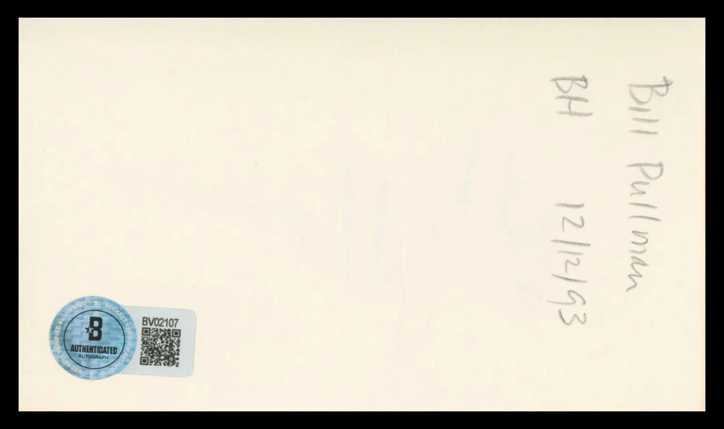 Bill Pullman Independence Day Authentic Signed 3x5 Index Card BAS #BV02107 - Image 3