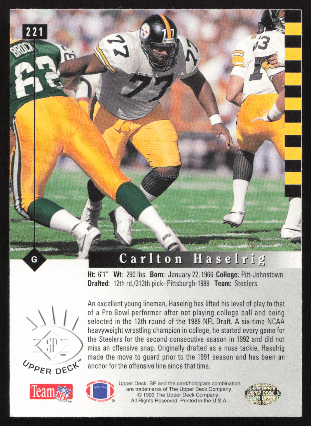 Carlton Haselrig Autographed 1993 Upper Deck SP Rookie Card #221 Pittsburgh Steelers SKU #260655 - Image 2