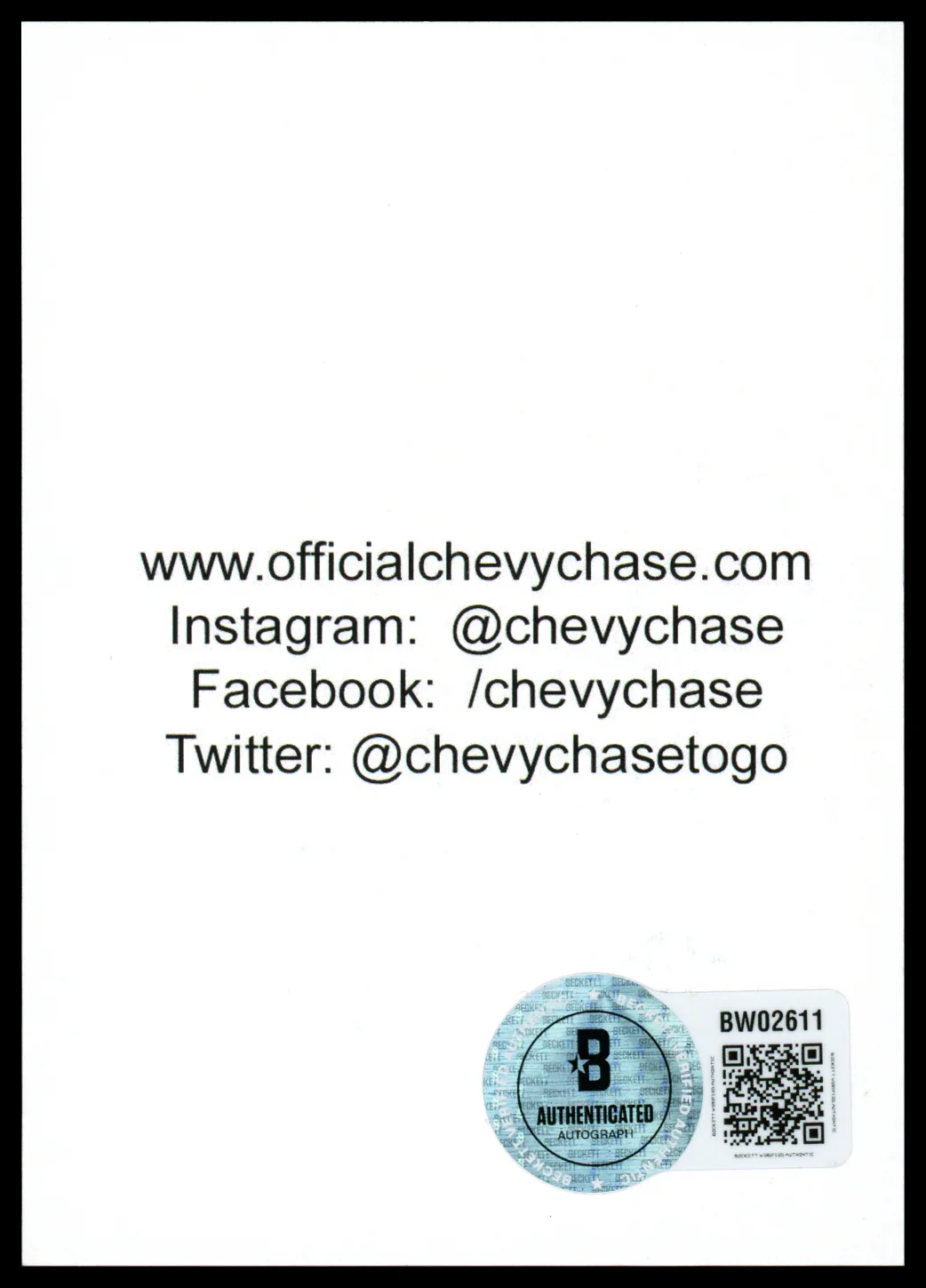 Chevy Chase Autographed Three Amigos Trading Card "Softest Lips in the West" Beckett BAS QR Stock #261951 - Image 2
