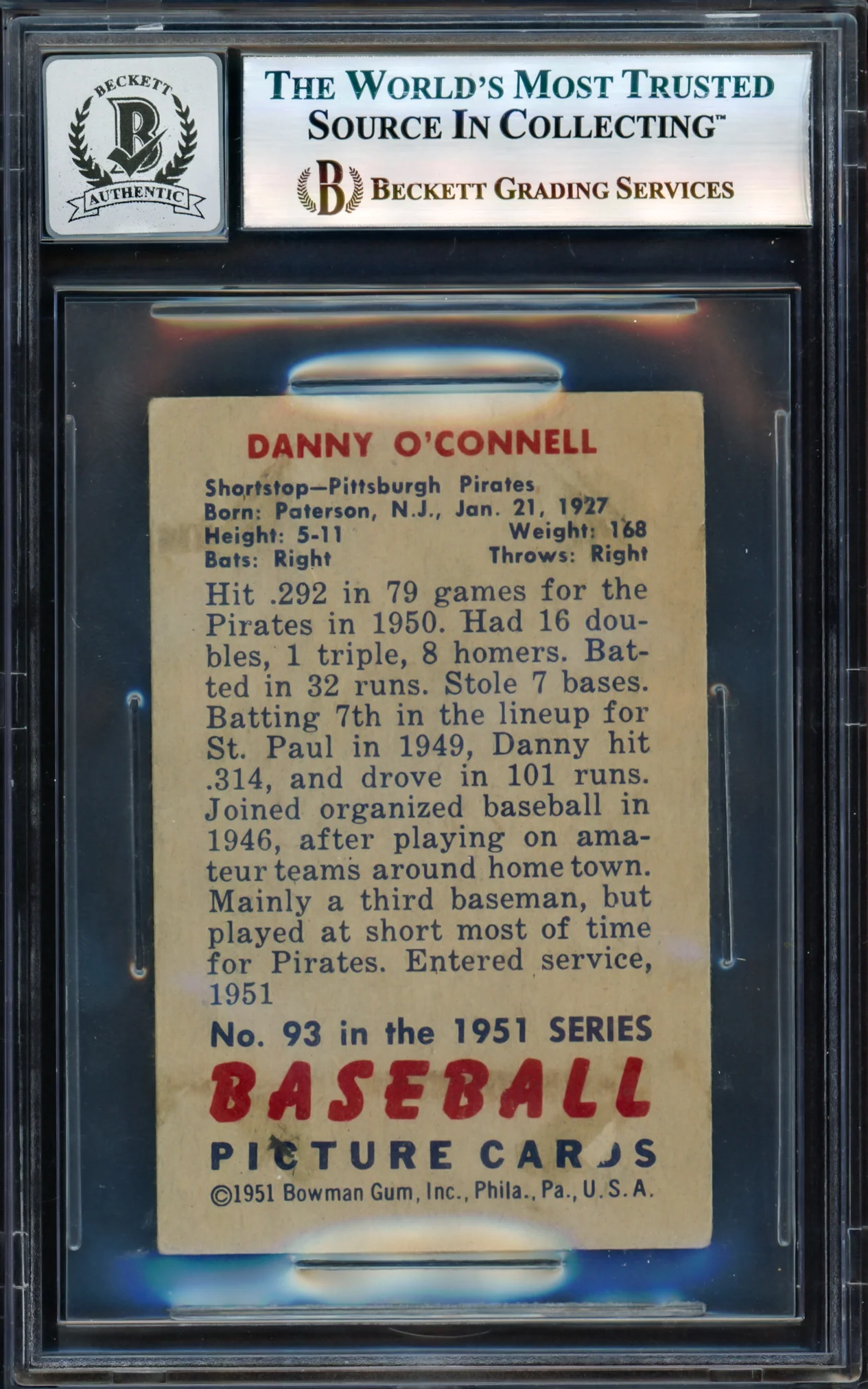 Danny O'Connell Autographed 1951 Bowman Rookie Card #93 Pittsburgh Pirates Auto Grade Gem Mint 10 Beckett BAS #17606338 - Image 2