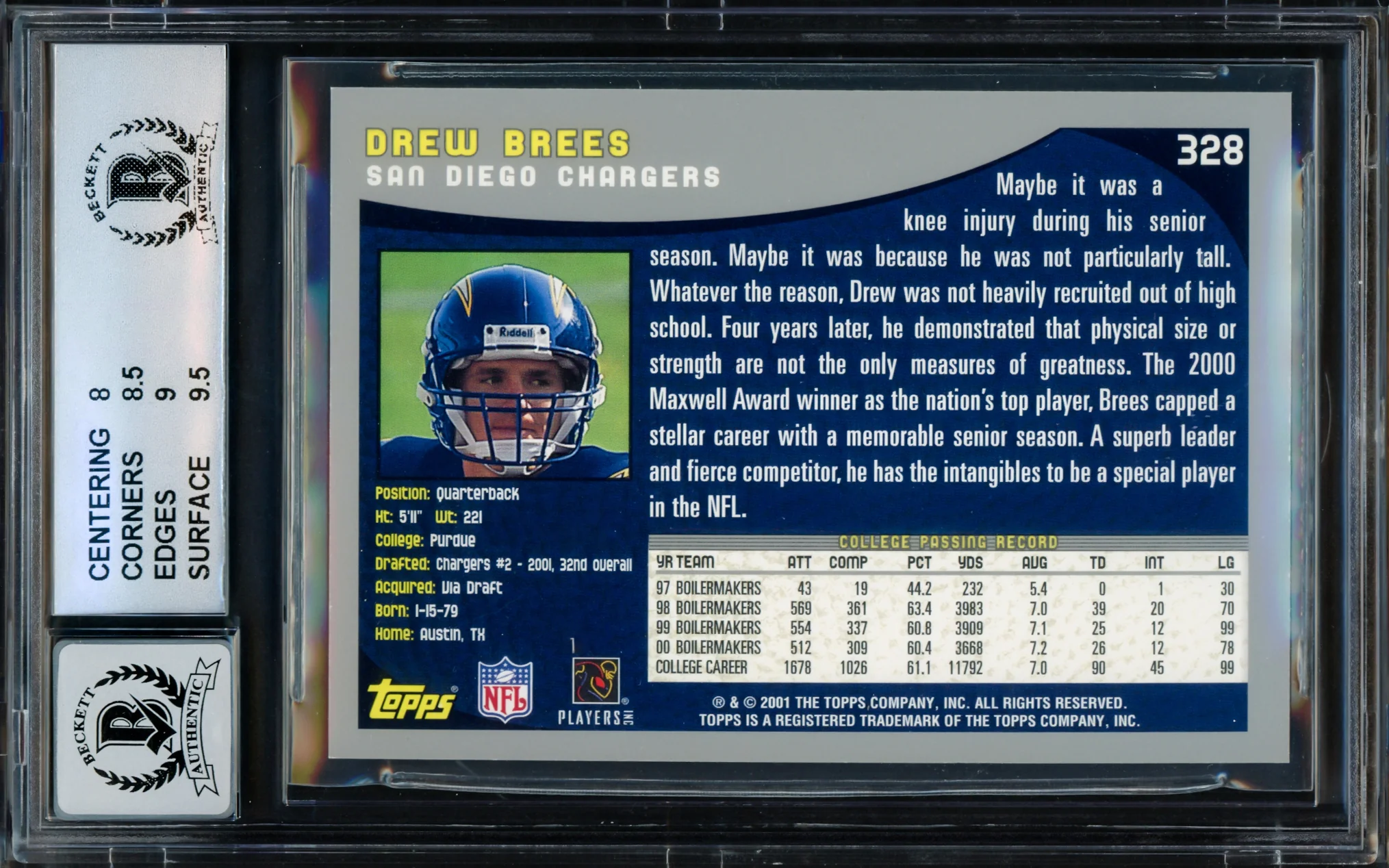 Drew Brees Autographed 2001 Topps Rookie Card #328 San Diego Chargers BGS 8.5 Auto Grade Gem Mint 10 Beckett BAS Stock #216467 - Image 2