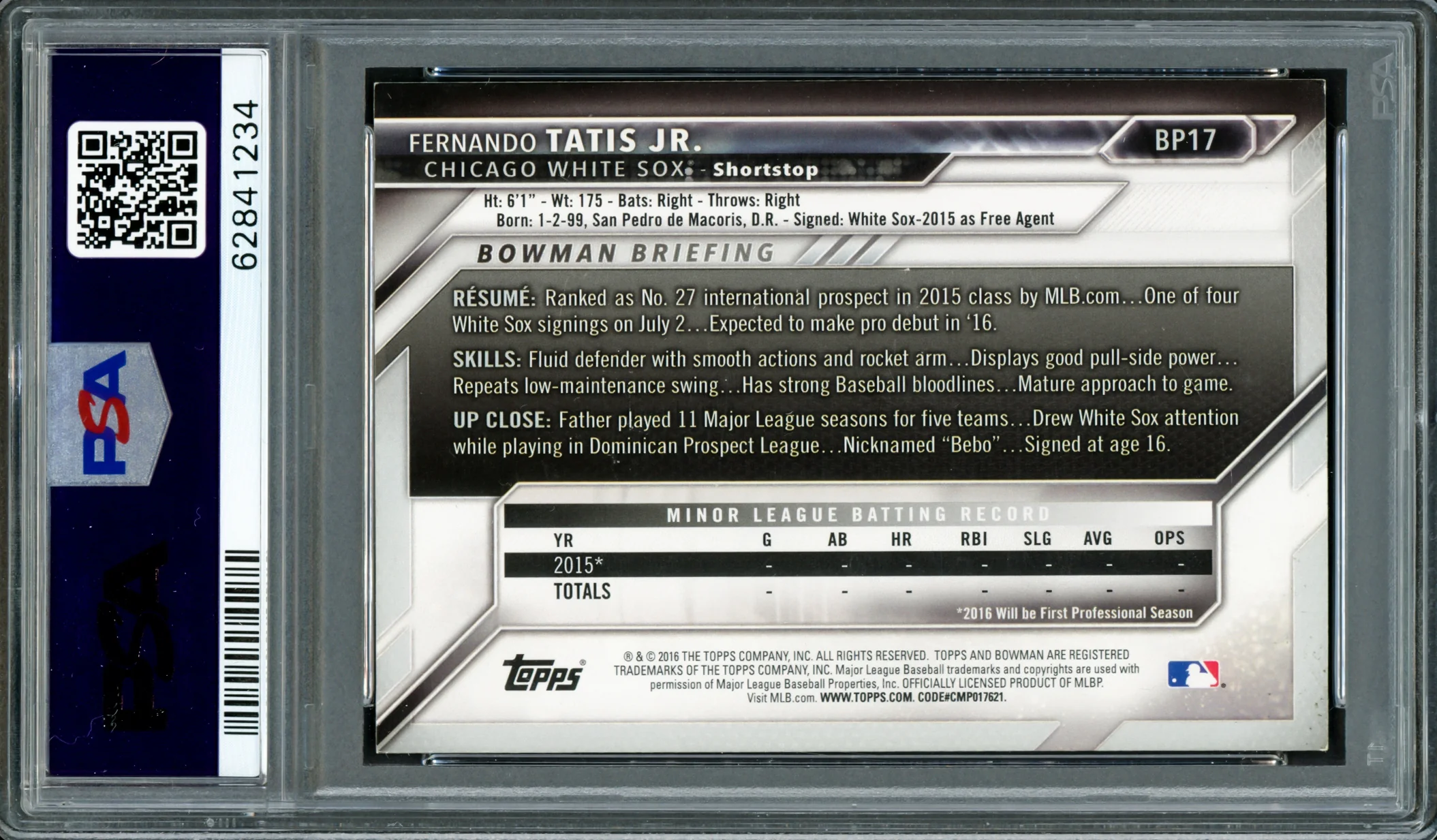 Fernando Tatis Jr. Autographed 2016 Bowman Prospects Rookie Card #BP17 San Diego Padres PSA 6 Auto Grade Gem Mint 10 PSA/DNA #62841234 - Image 4