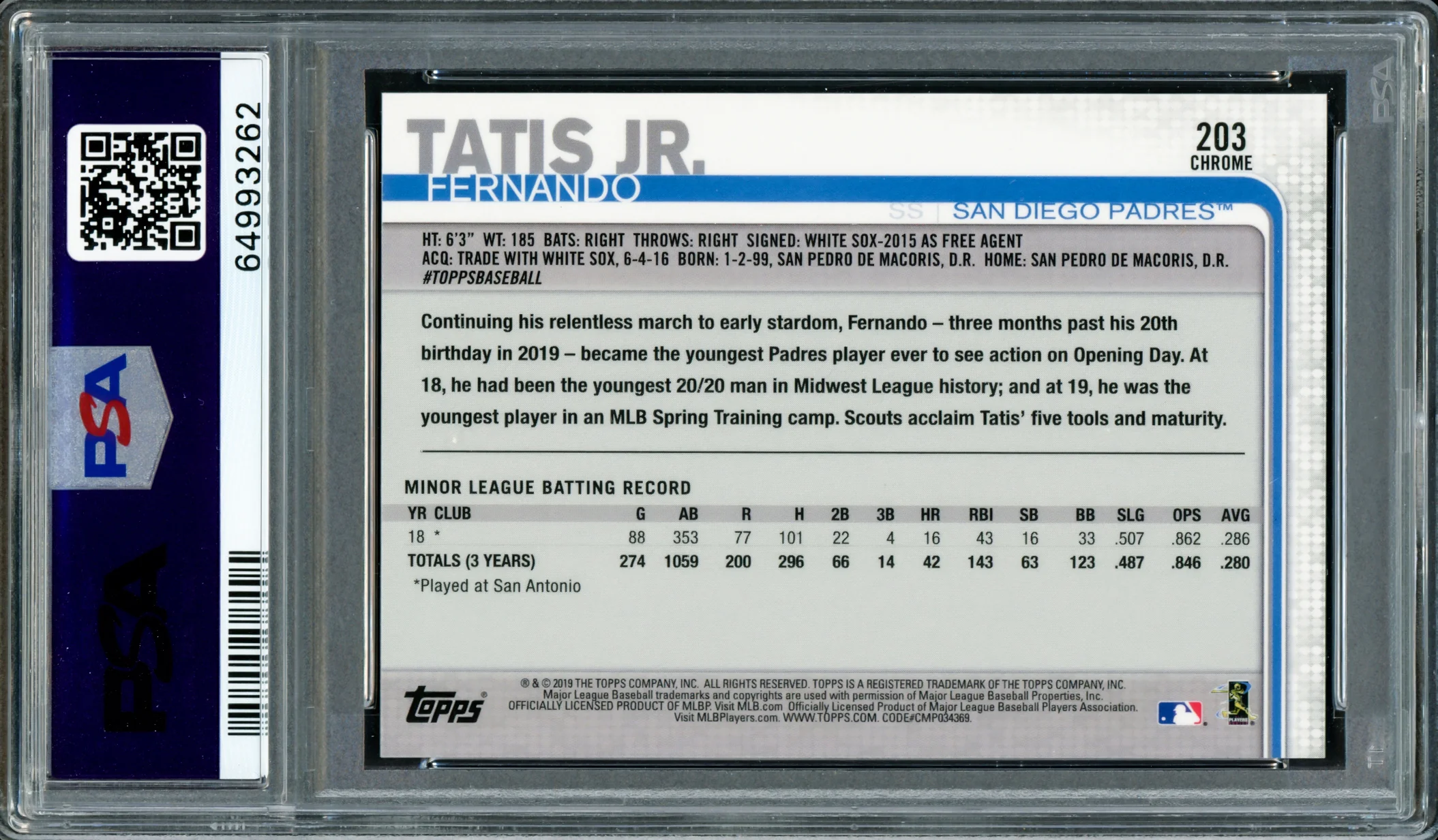 Fernando Tatis Jr. Autographed 2019 Topps Chrome Rookie Card #203 San Diego Padres PSA 10 (Bubbling) PSA/DNA #64993262 - Image 2
