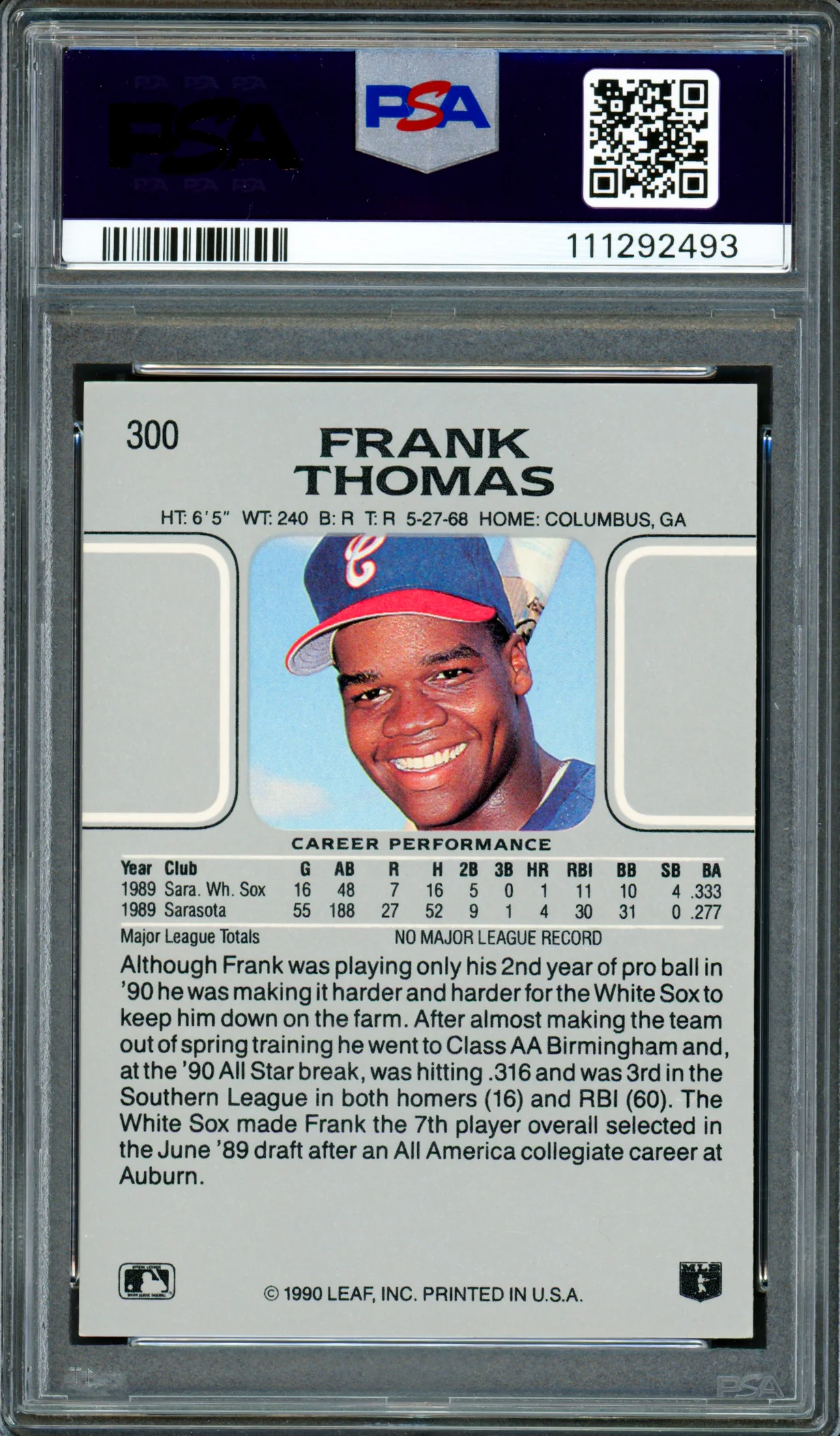 Frank Thomas Autographed 1990 Leaf Rookie Card #300 Chicago White Sox PSA 6 Auto Grade Gem Mint 10 PSA/DNA Stock #250508 - Image 2