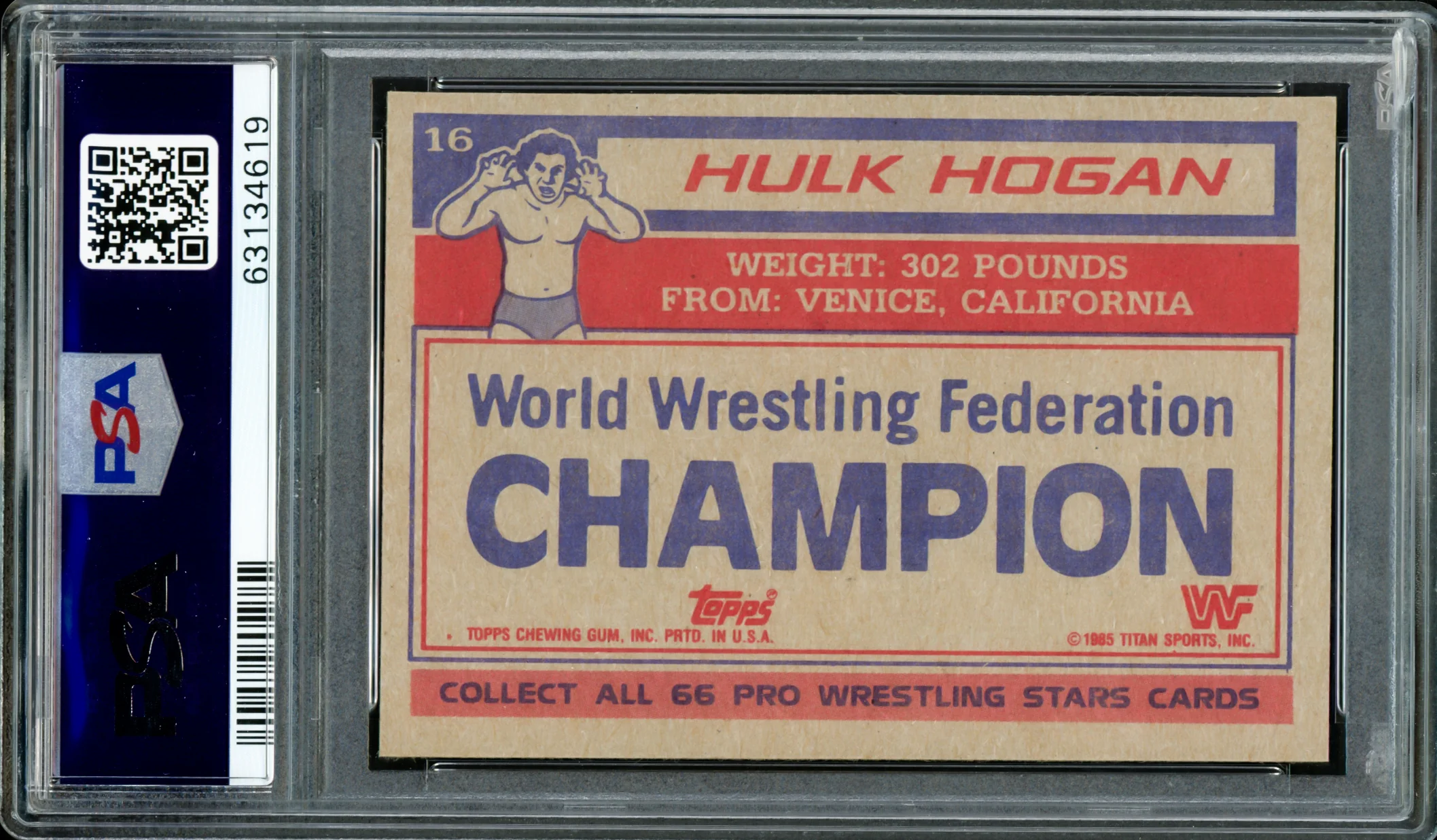 Hulk Hogan Autographed 1985 Topps WWF Rookie Card #16 Auto Grade Gem Mint 10 PSA/DNA #63134619 - Image 2