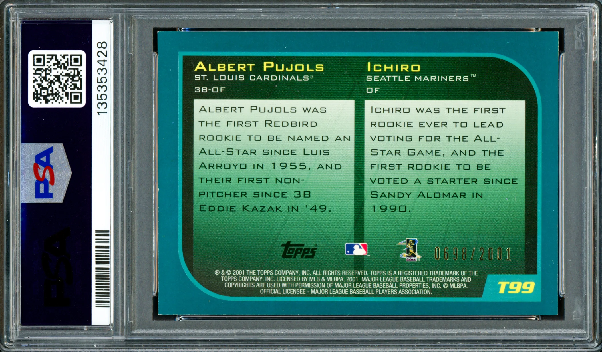 Ichiro Suzuki & Albert Pujols Autographed 2001 Topps Traded Gold Rookie Card #T99 PSA 7 Auto Grade Gem Mint 10 "01 ROY" #698/2001 PSA/DNA #135353428 - Image 2
