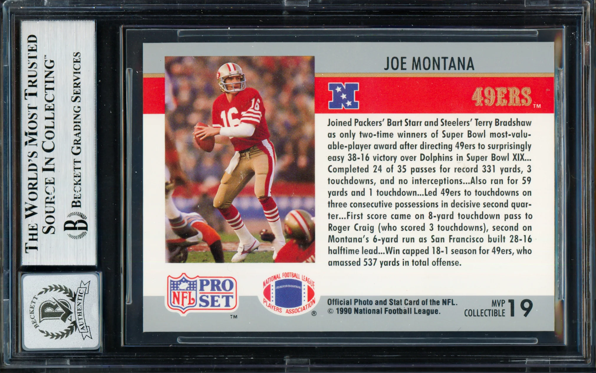 Joe Montana Autographed 1990 Pro Set Card #19 San Francisco 49ers Auto Grade Gem Mint 10 Beckett BAS Stock #261787 - Image 2