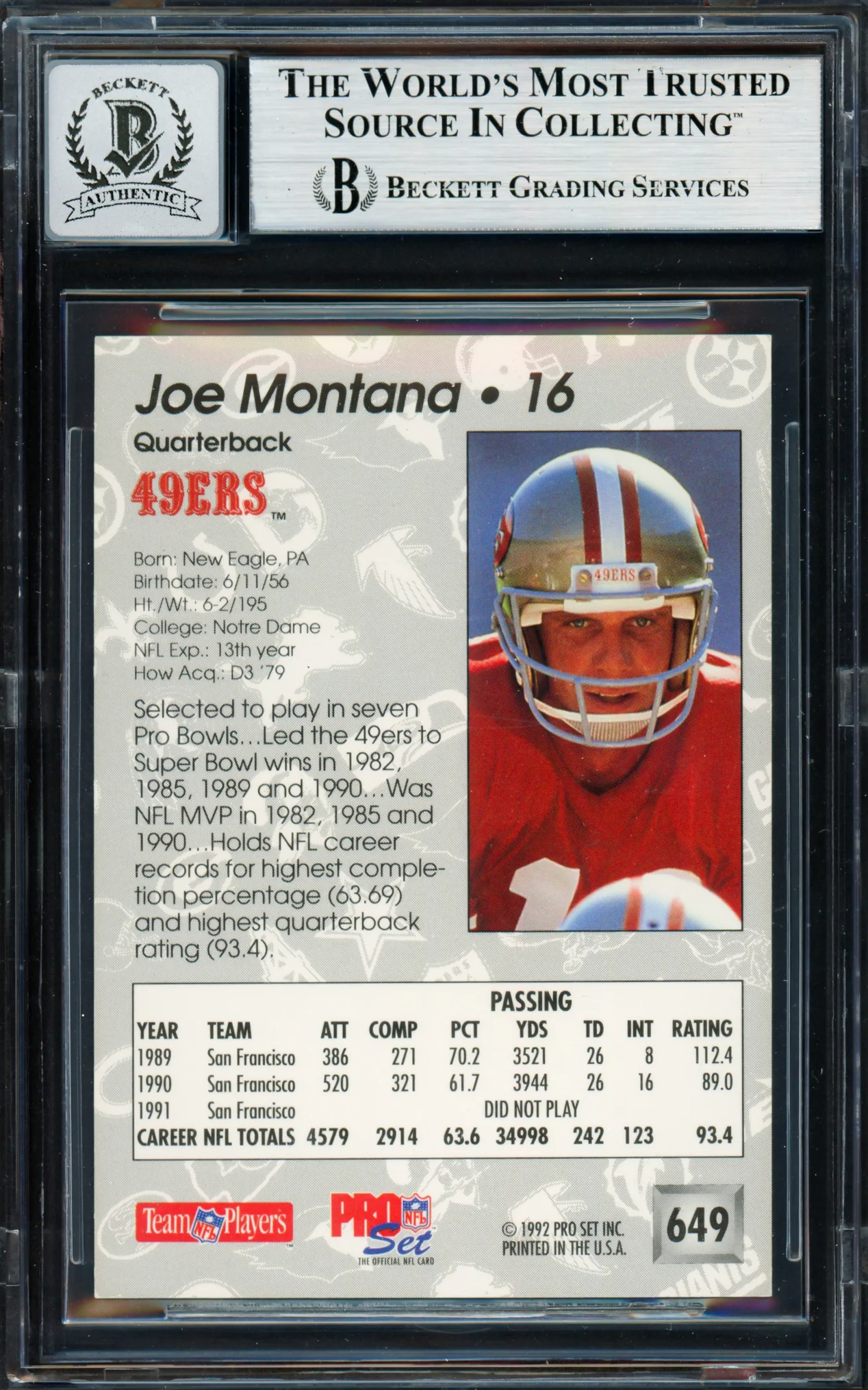 Joe Montana Autographed 1992 Pro Set Card #649 San Francisco 49ers Auto Grade Gem Mint 10 Beckett BAS #19663739 - Image 2