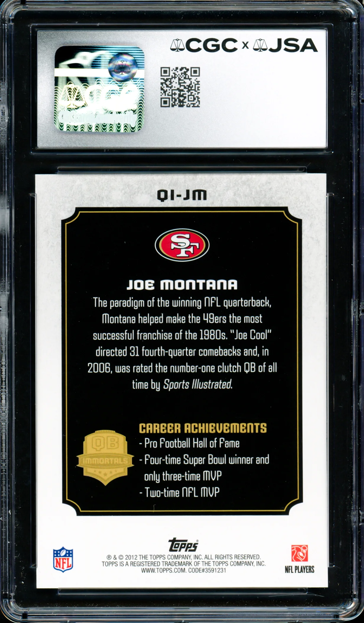 Joe Montana Autographed 2012 Topps QB Immortals Card #QI-JM San Francisco 49ers Card Grade 10 Auto Grade Gem Mint 10 CGC x JSA #6078171081 - Image 2