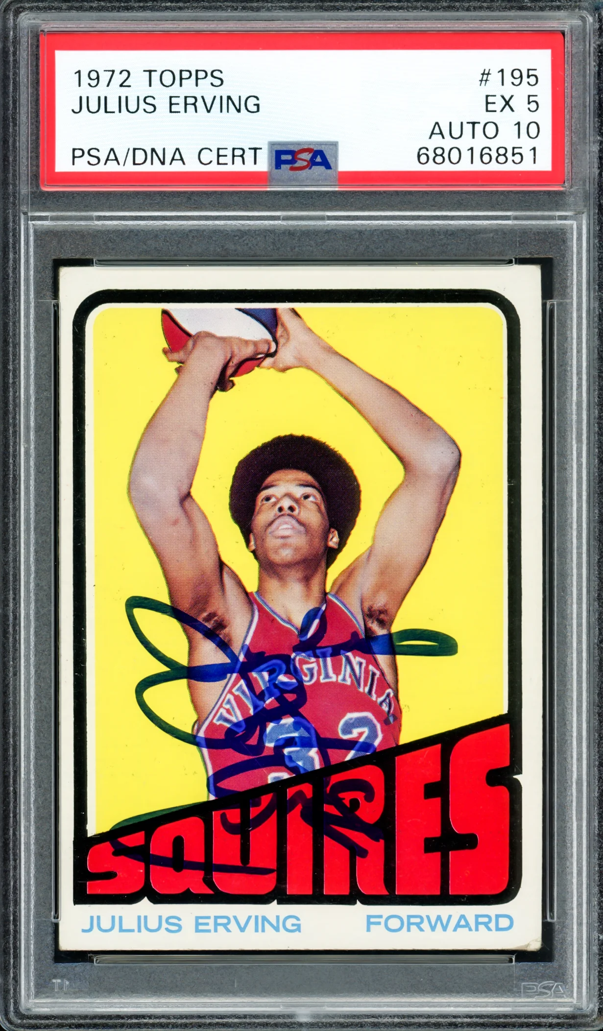 Julius Dr. J Erving Autographed 1972-73 Topps Rookie Card #195 Philadelphia 76ers PSA 5 Auto Grade Gem Mint 10 PSA/DNA #68016851