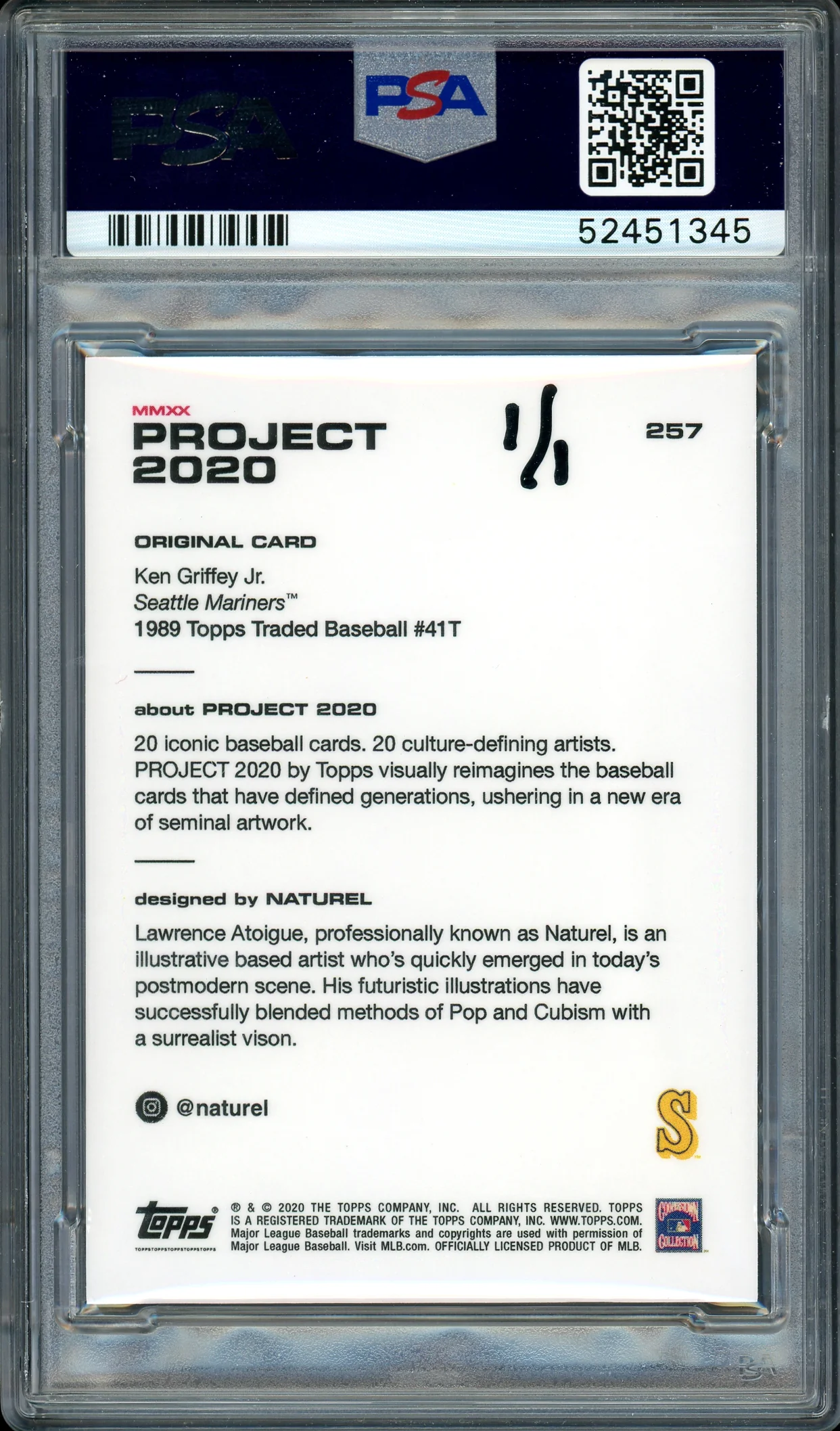 Ken Griffey Jr. Autographed Topps Project 2020 Naturel Card #257 Seattle Mariners "1989" #1/1 PSA/DNA #52451345 - Image 2
