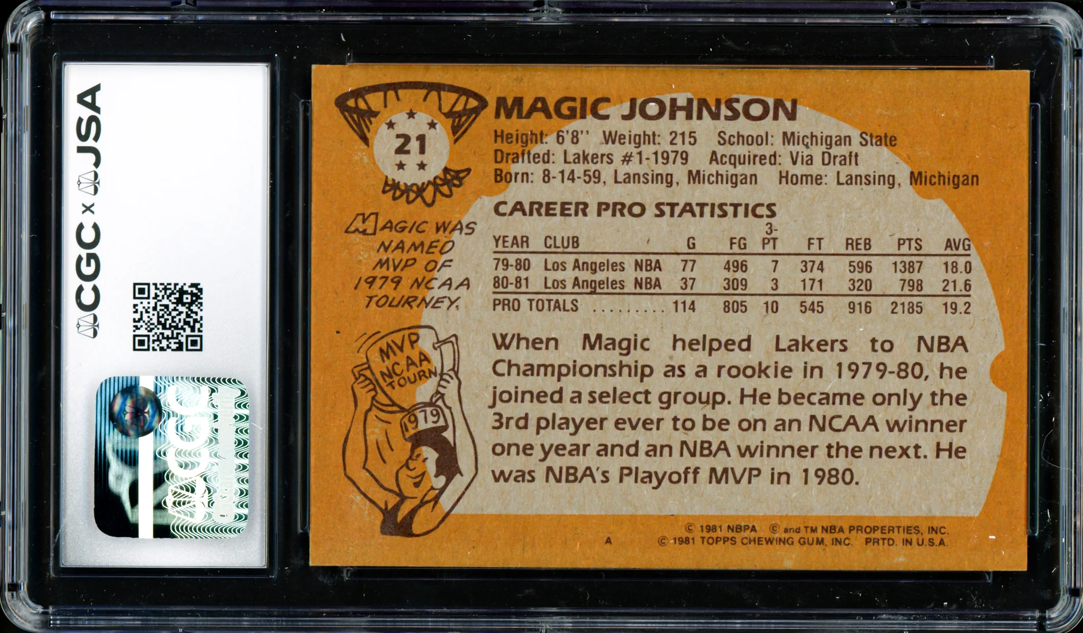 Magic Johnson Autographed 1981-82 Topps Card #21 Los Angeles Lakers (Off-Center) CGC x JSA #6131791081 - Image 2