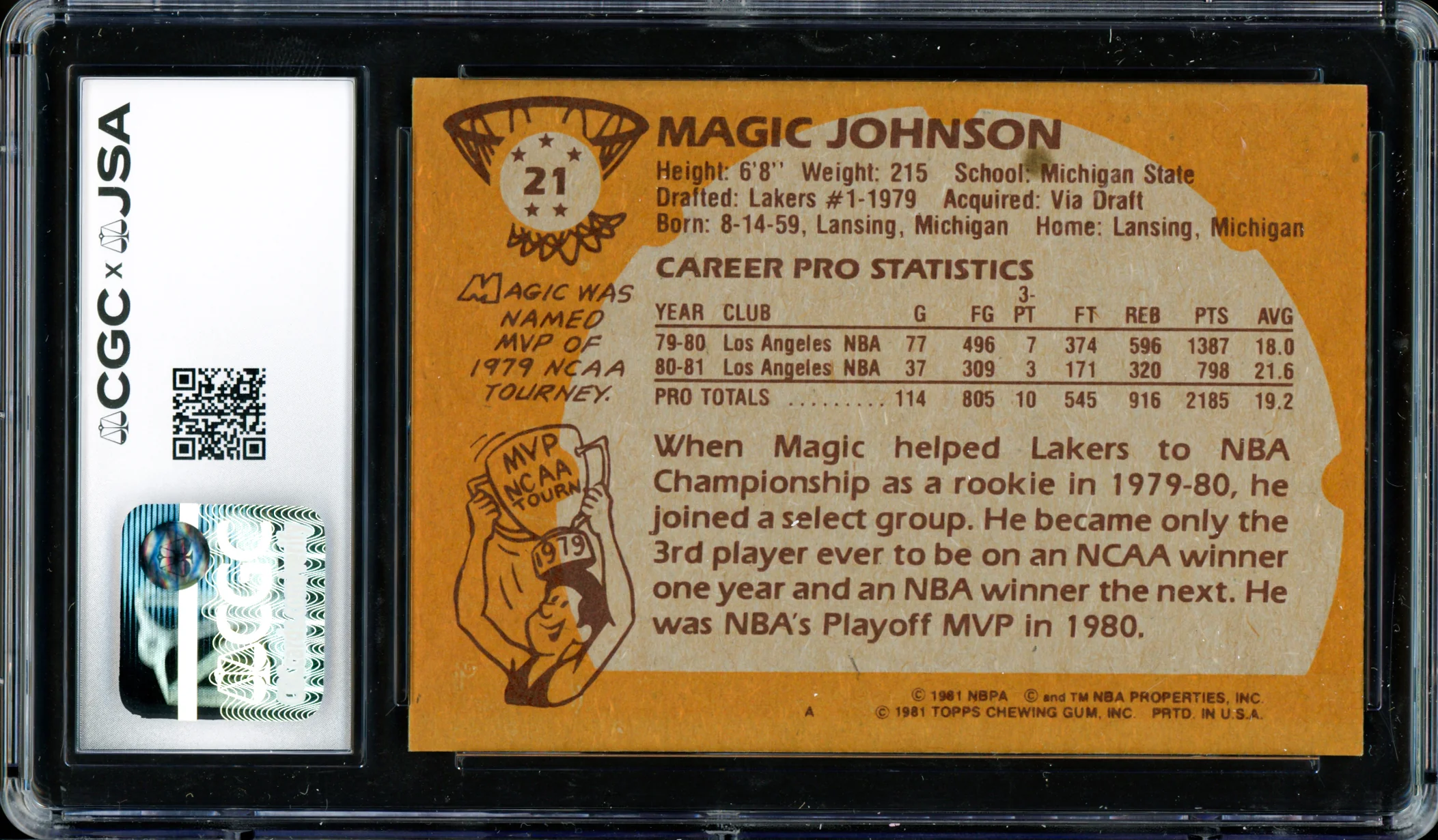 Magic Johnson Autographed 1981-82 Topps Card #21 Los Angeles Lakers (Off-Center) CGC x JSA #6131791084 - Image 2