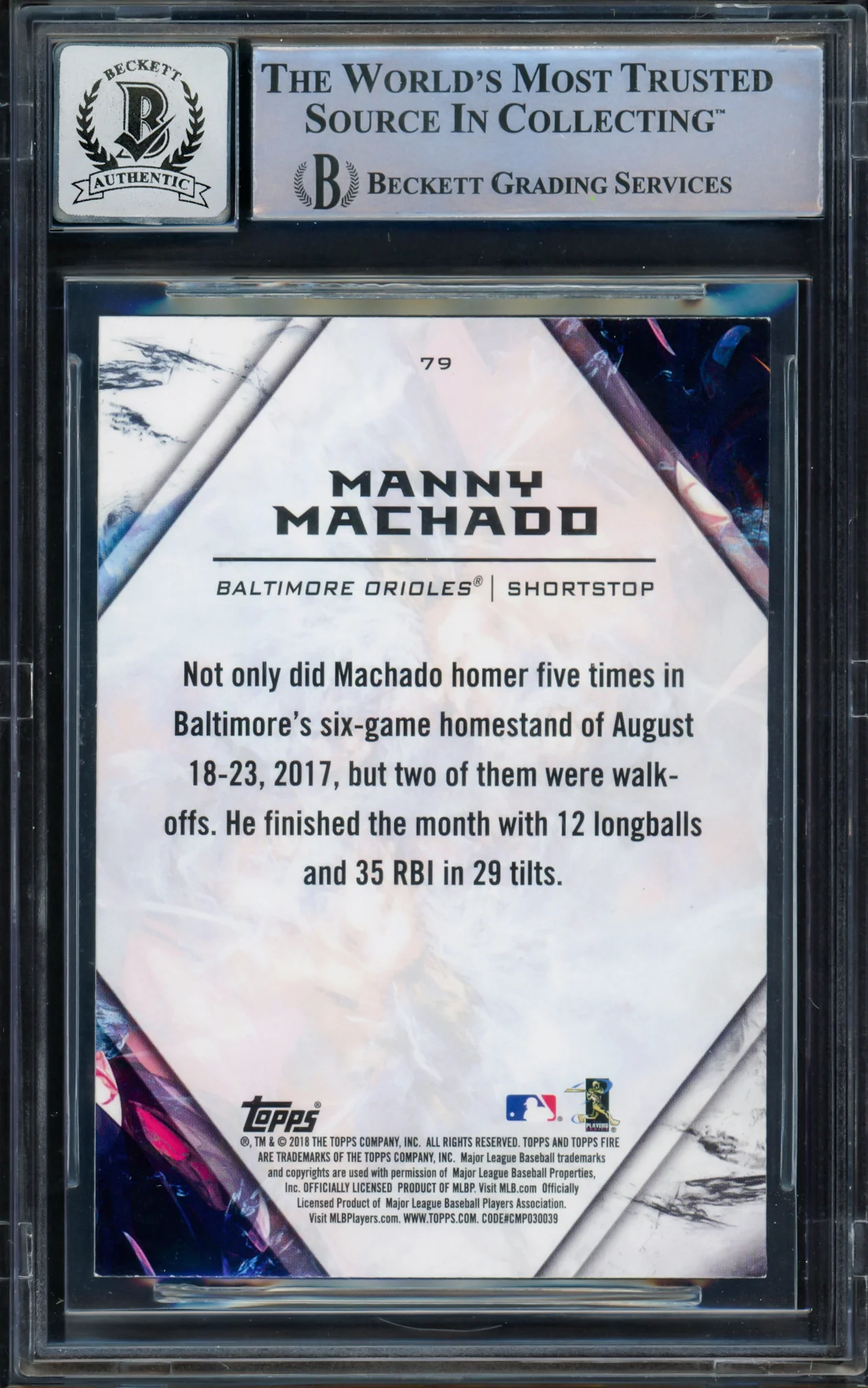 Manny Machado Autographed 2018 Topps Fire Card #79 Baltimore Orioles Auto Grade Gem Mint 10 Beckett BAS Stock #228986 - Image 2