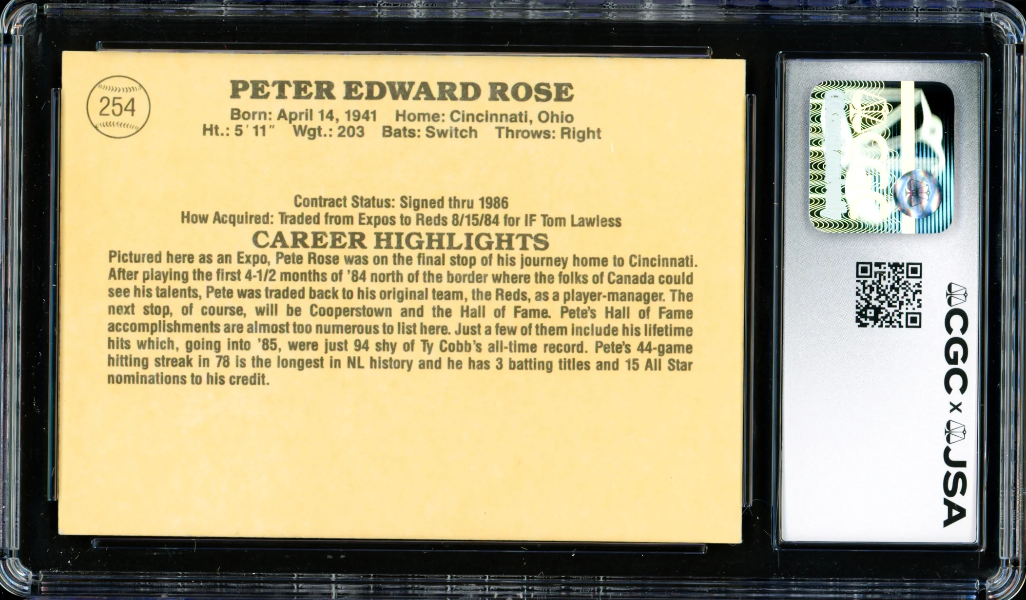 Pete Rose Autographed 1985 Donruss Card #254 Montreal Expos CGC x JSA #6078172163 - Image 2