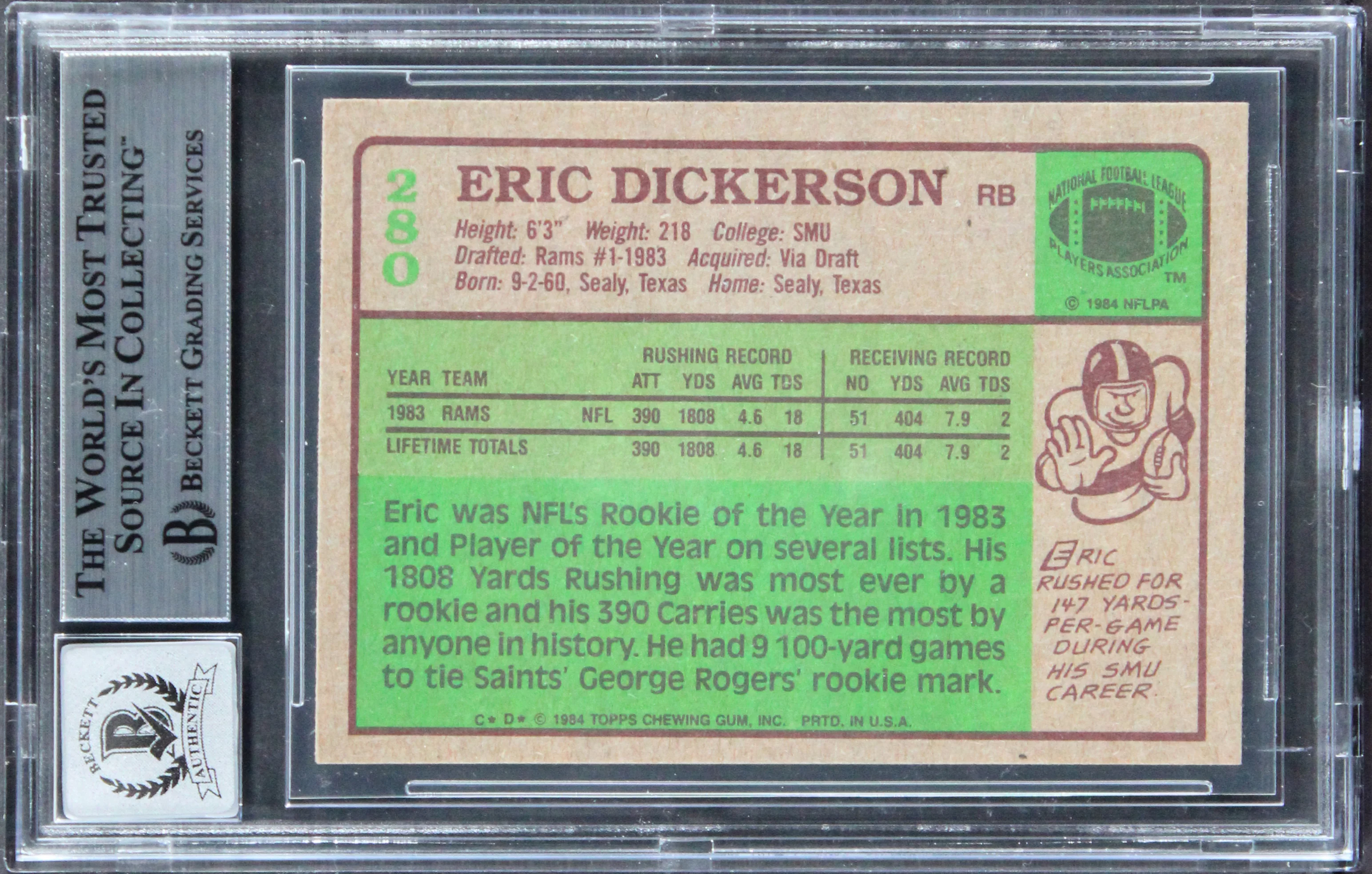 Rams Eric Dickerson "2x Insc" Signed 1984 Topps #280 Card Auto 10! BAS Slabbed 2 - Image 3