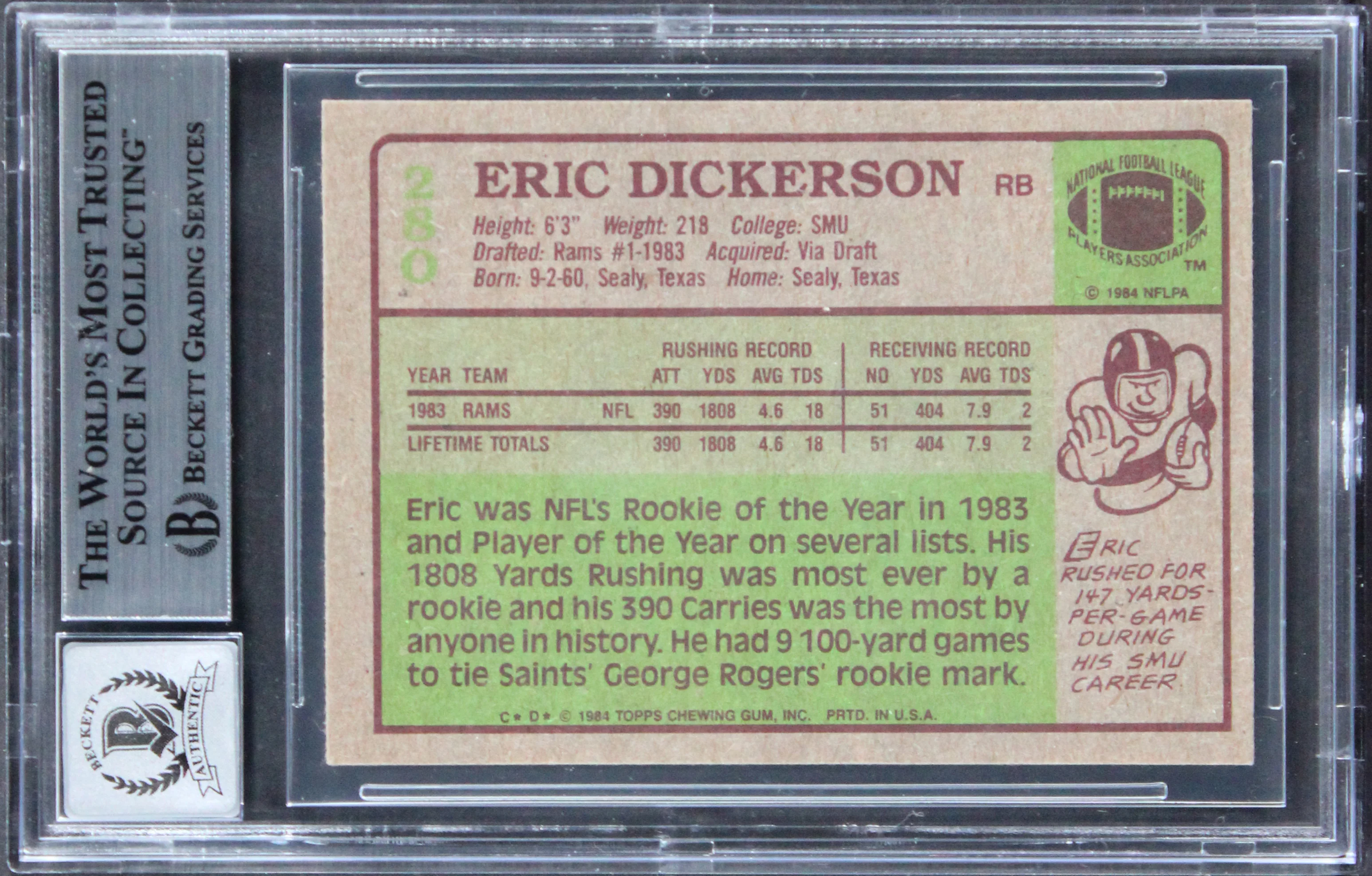 Rams Eric Dickerson "HOF 99" Signed 1984 Topps #280 Card Auto 10! BAS Slabbed 2 - Image 3