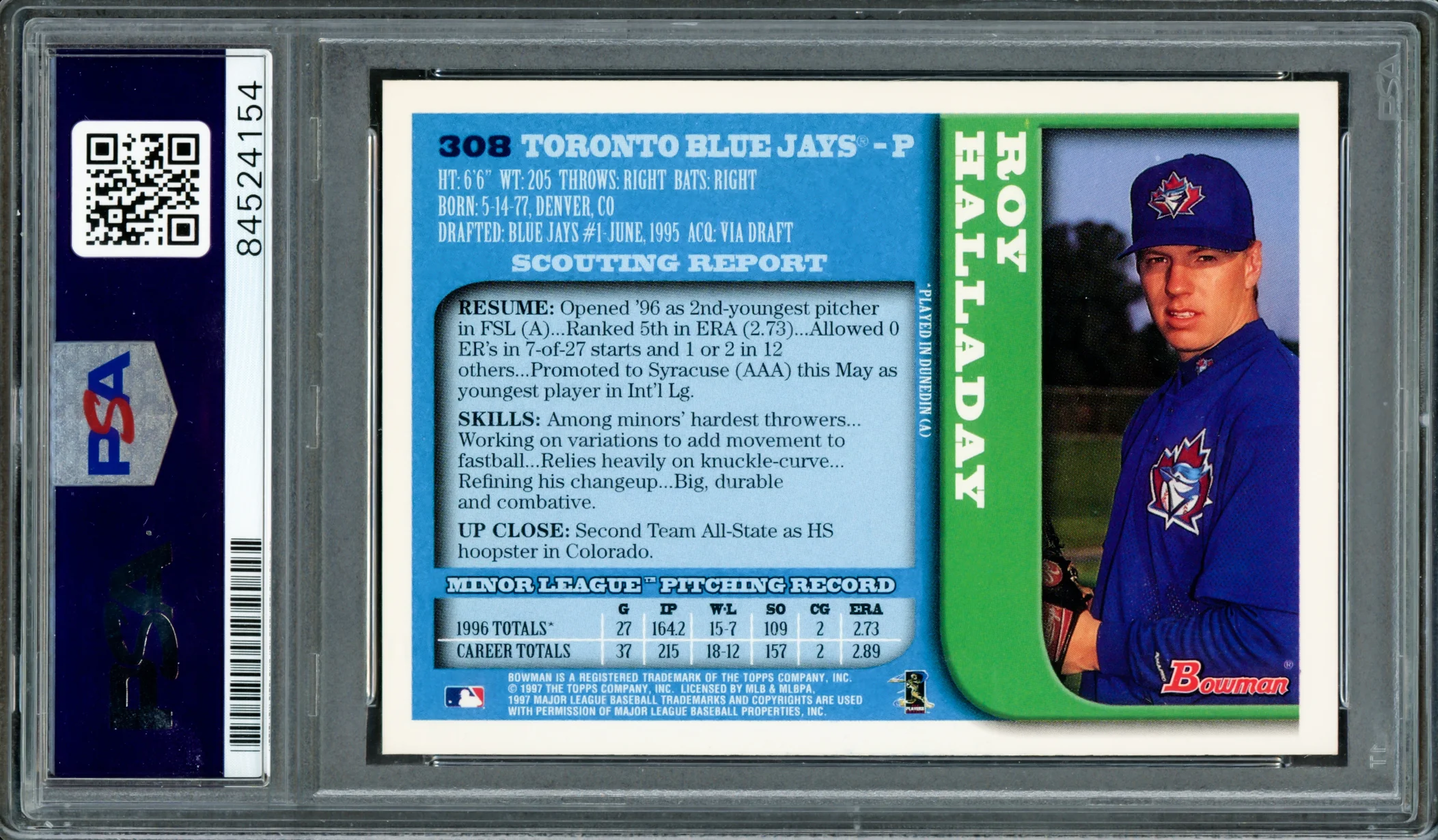 Roy Halladay Autographed 1997 Bowman Rookie Card #308 Toronto Blue Jays PSA/DNA #84524154 - Image 2