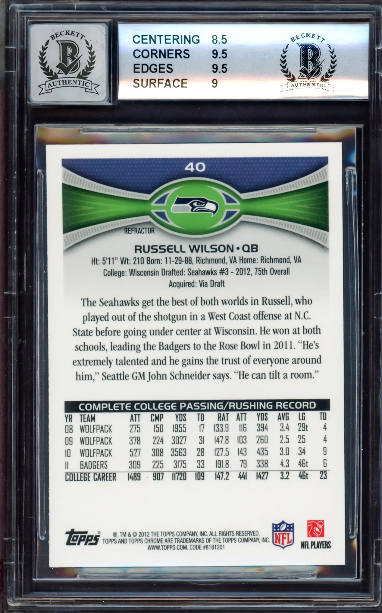 Russell Wilson Autographed 2012 Topps Chrome Refractor Rookie Card #40 Seattle Seahawks BGS 9 Auto Grade Gem Mint 10 Beckett BAS #15530060 - Image 4