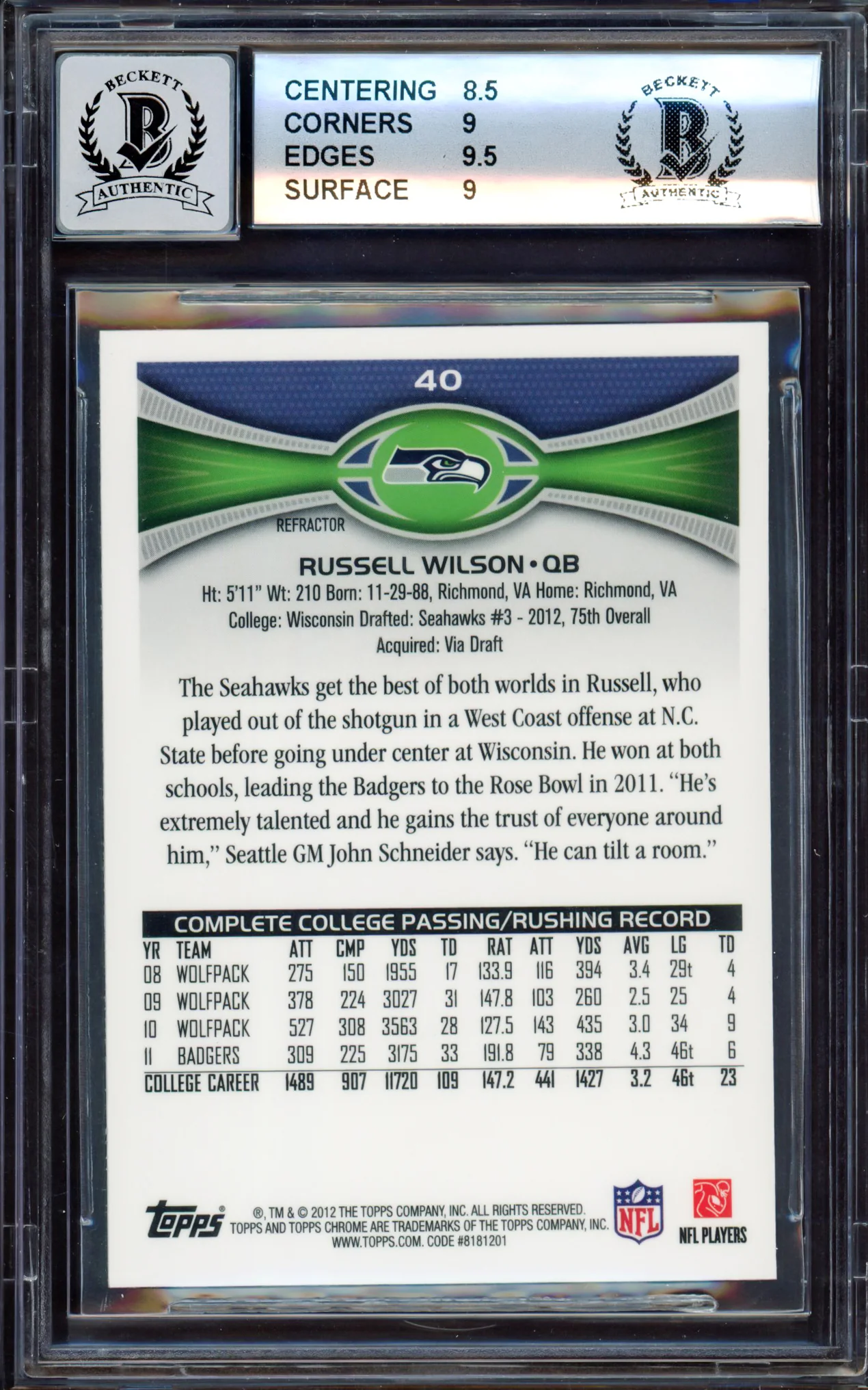 Russell Wilson Autographed 2012 Topps Chrome Refractor Rookie Card #40 Seattle Seahawks BGS 9 Auto Grade Gem Mint 10 Beckett BAS #15530062 - Image 4