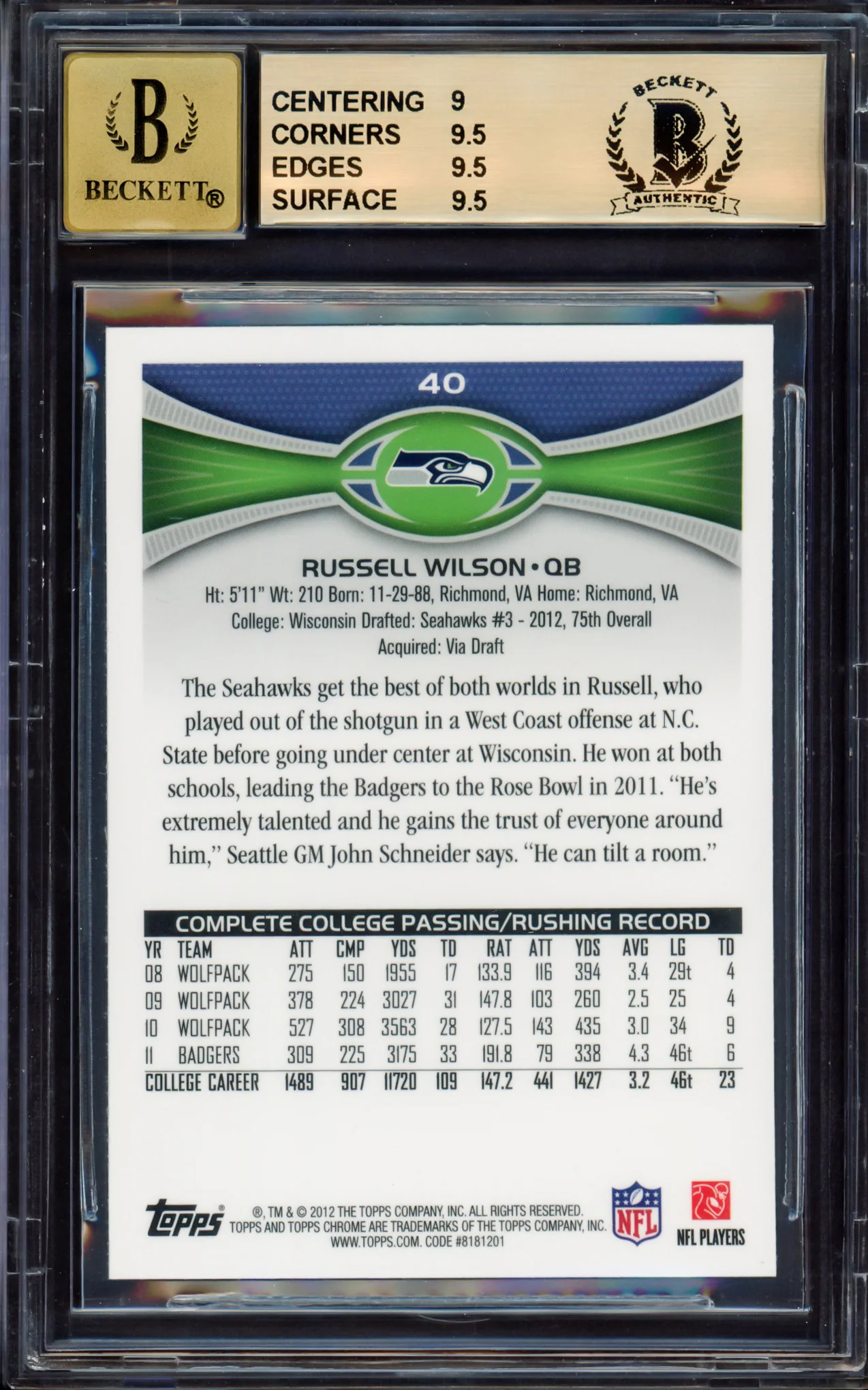 Russell Wilson Autographed 2012 Topps Chrome Rookie Card #40A Seattle Seahawks BGS 9.5 Auto Grade Gem Mint 10 Beckett BAS #15530037 - Image 2