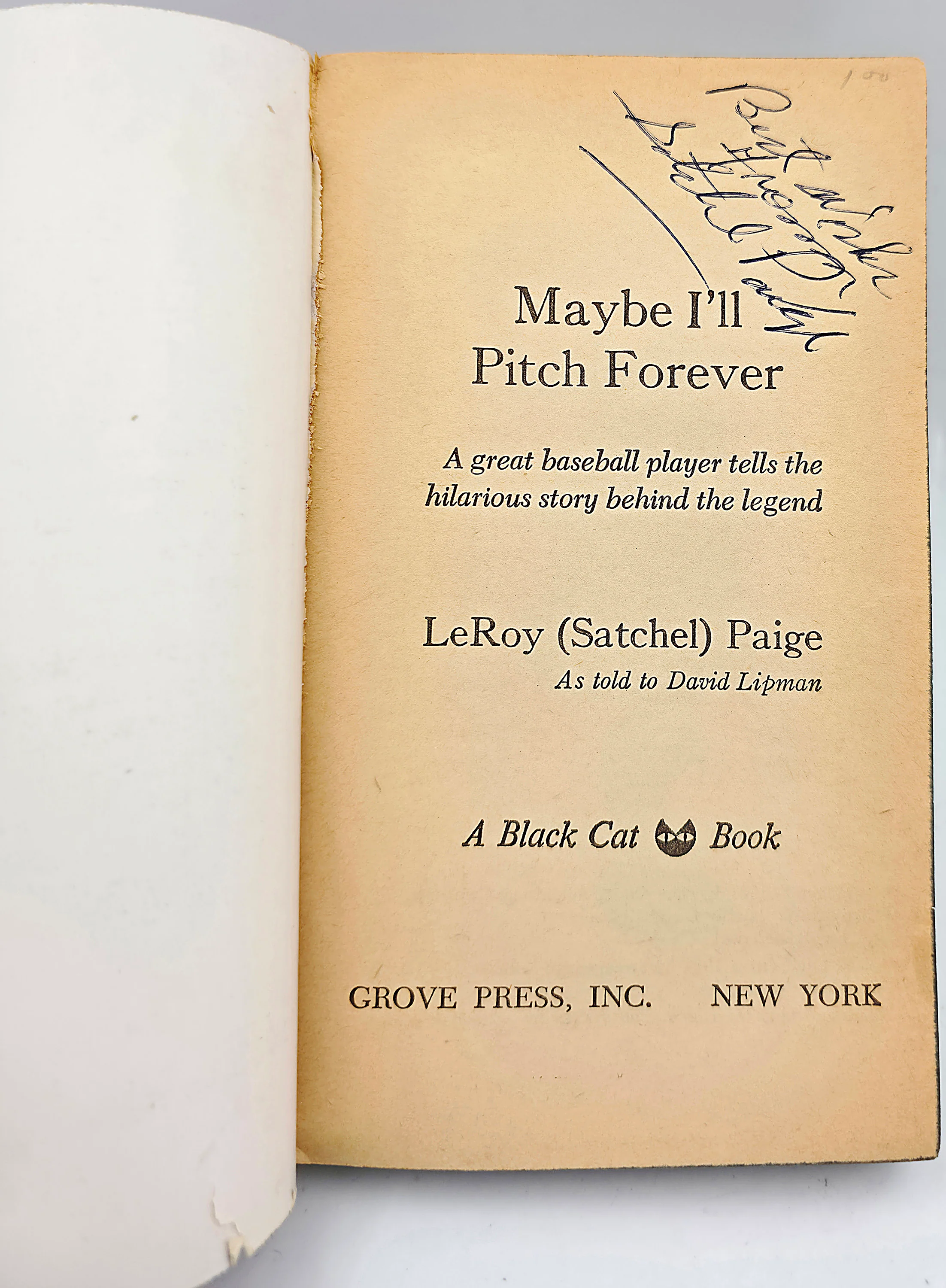 Satchel Paige Autographed Maybe I'll Pitch Forever' Book Negro Leagues "Best Wishes, From" Beckett BAS SKU #AE25470 - Image 2