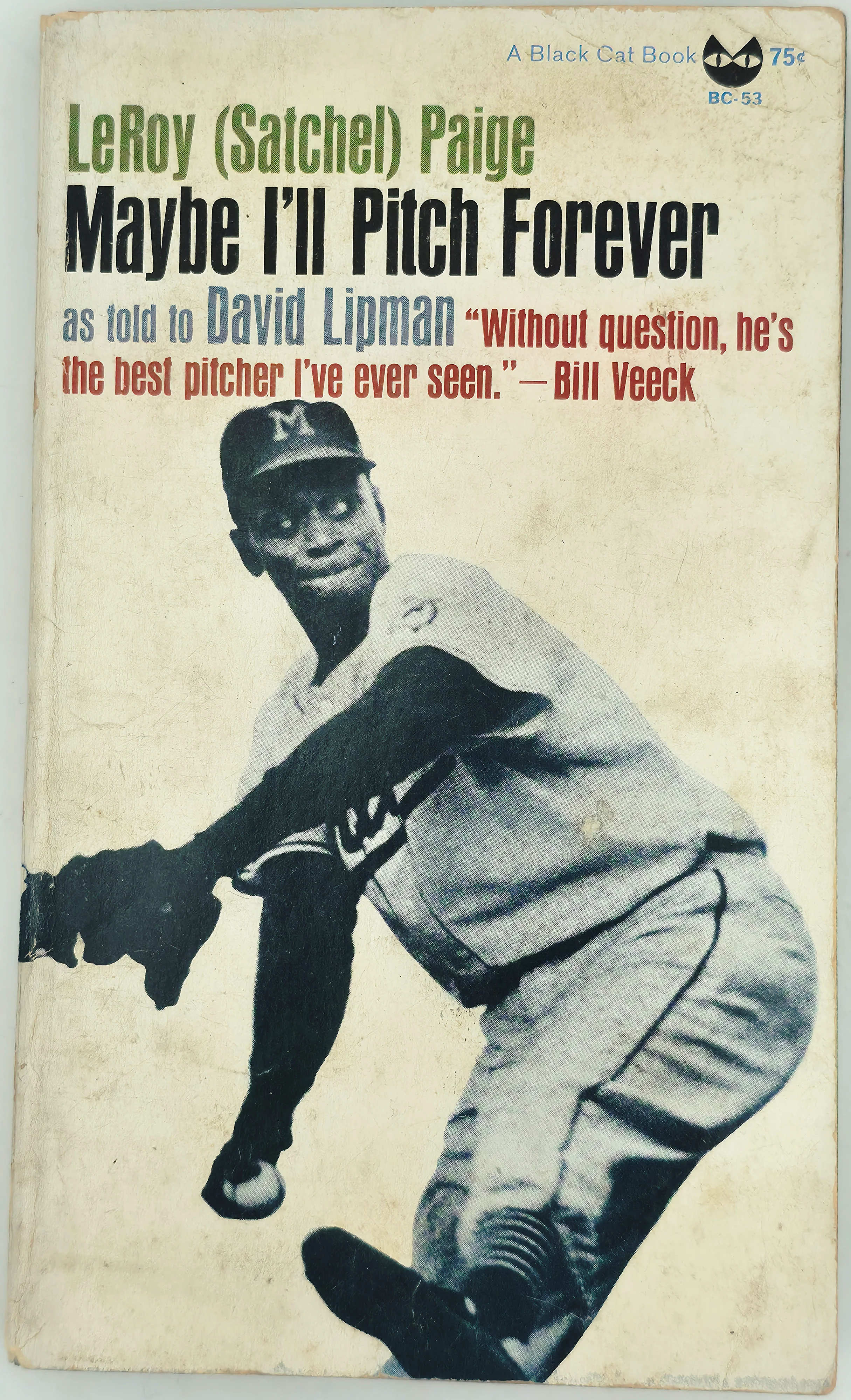 Satchel Paige Autographed Maybe I'll Pitch Forever Book Negro Leagues "Best Wishes" Beckett BAS #AE43590 - Image 4