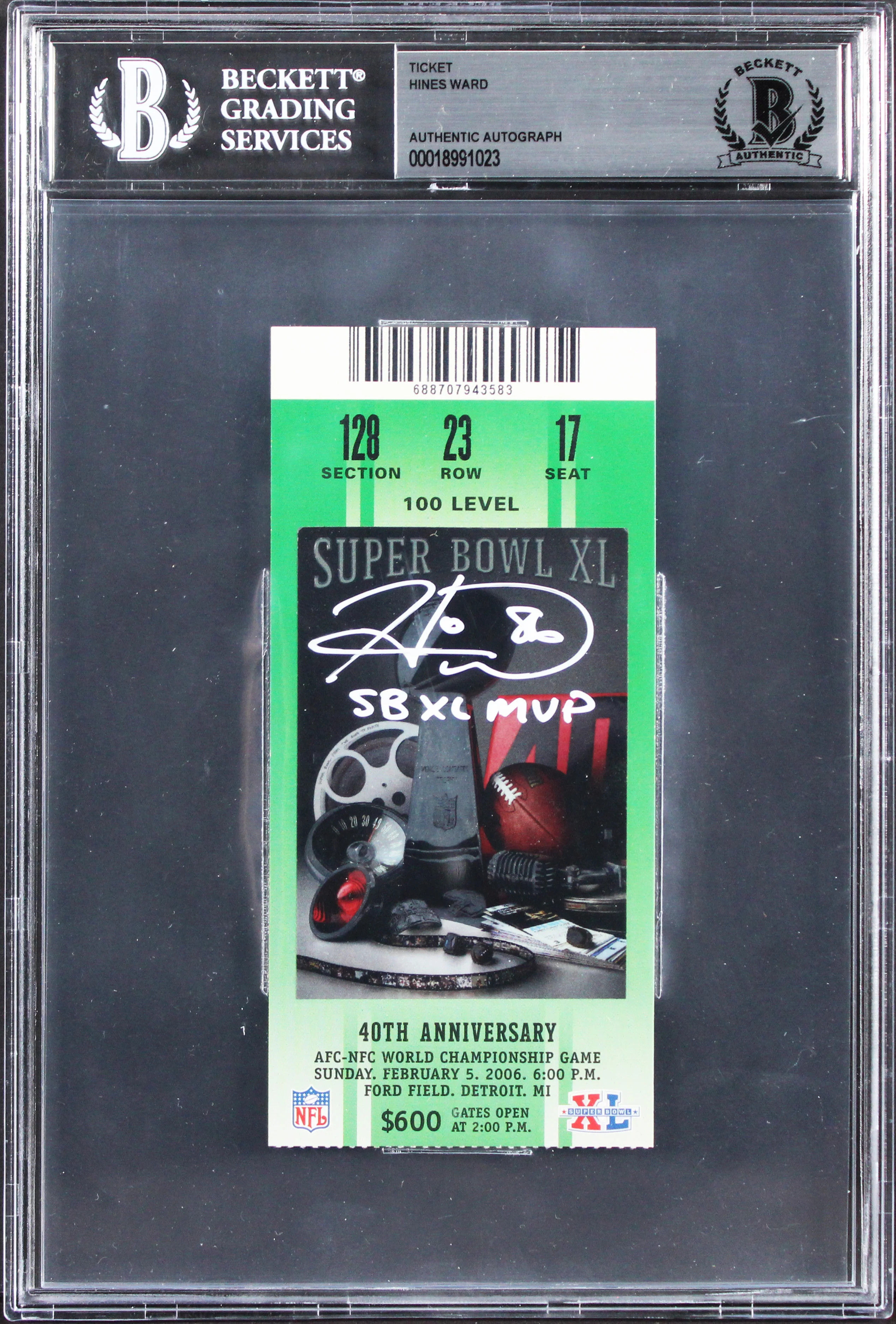 Steelers Hines Ward "SB XL MVP" Signed 2006 Super Bowl XL Ticket Stub BAS Slab 1 - Image 2